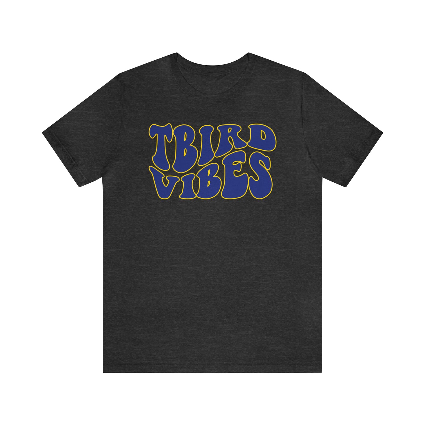 TBird Vibes, Bella Canvas