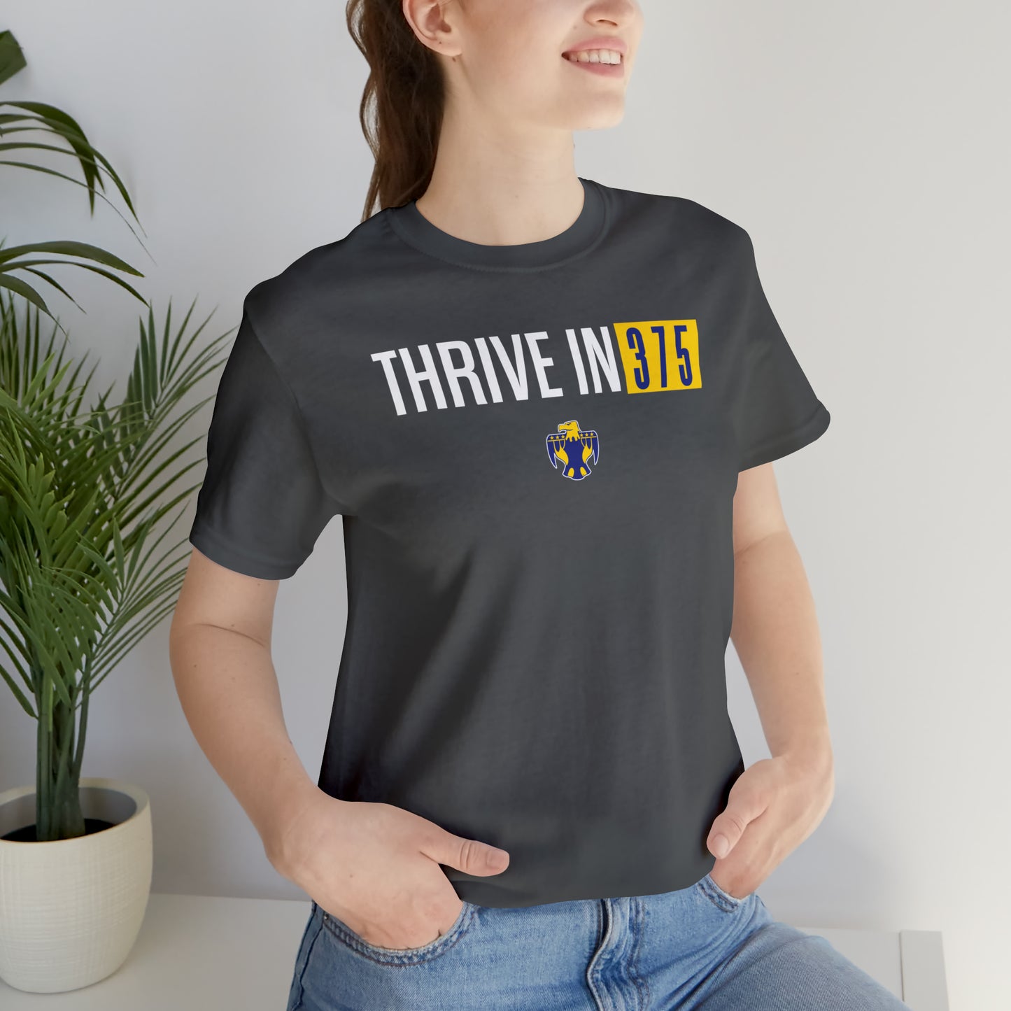 Thrive in 375, Unisex Jersey Short Sleeve Tee