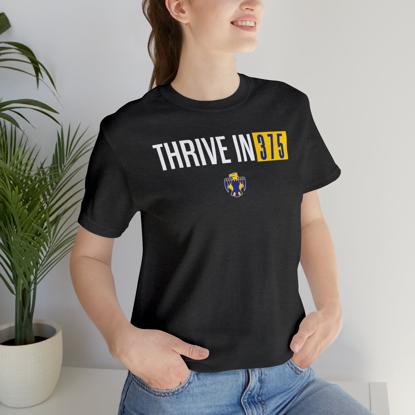 Thrive in 375, Unisex Jersey Short Sleeve Tee