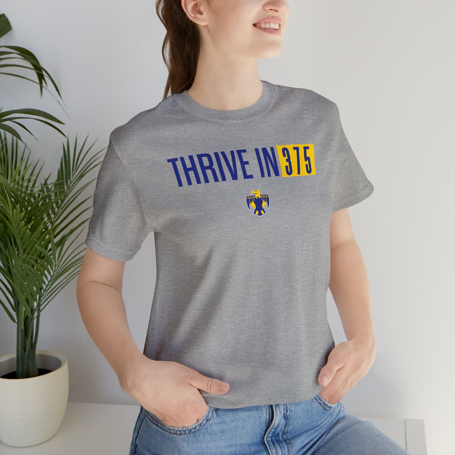 Thrive in 375, Unisex Jersey Short Sleeve Tee
